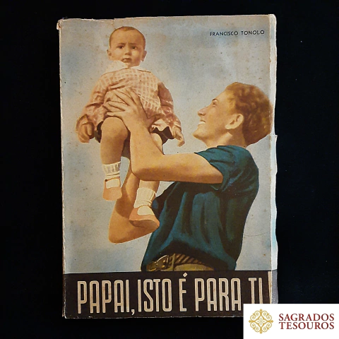 Papai, isto é para ti