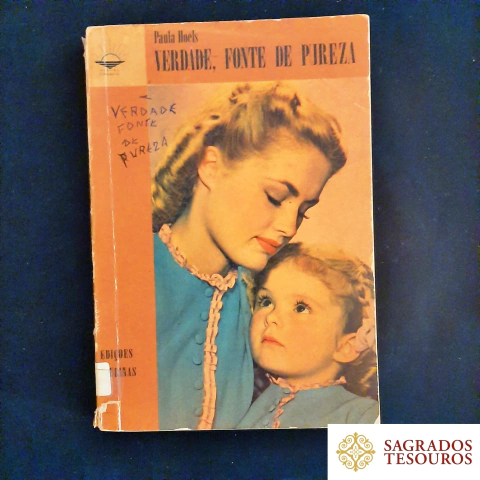 Verdade, Fonte de Pureza