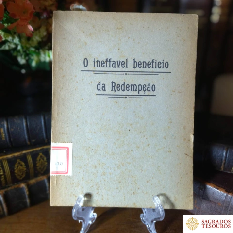 O ineffavel beneficio da Redempção