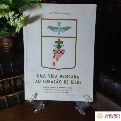 Uma vida dedicada ao Coração de Jesus