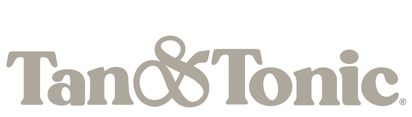 Tan and Tonic