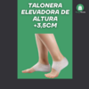 TALONERA DE SILICONA ELEVADORA DE ALTURA UNISEX +3.5CM