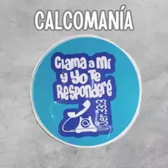 CALCOMANÍA Clama a mí y yo te responderé