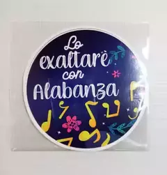 CALCOMANÍA Lo exaltaré con alabanza