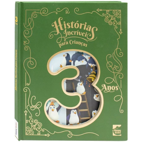 HISTORIAS INCRIVEIS PARA CRIANCAS: 3 ANOS - comprar online