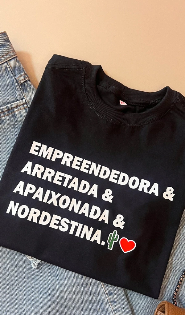 Tshirt Empreendedora Arretada