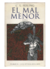 El mal menor - Carlos Eduardo Feiling