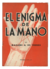 El enigma de la mano - Madame De Thebes