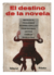 El destino de la novela - AA.VV.