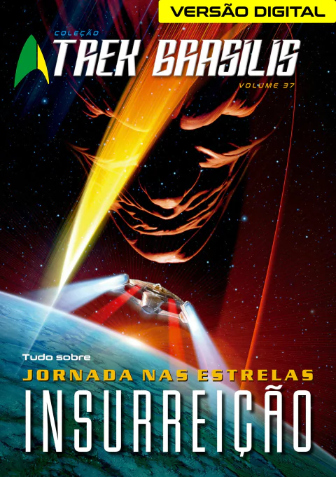 Coleção TB - Volume 37 - Tudo sobre Jornada nas Estrelas: Insurreição (ebook)