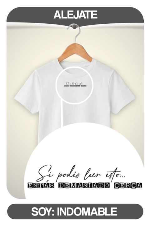 Remera "Alejate"