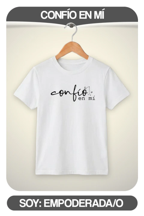 Remera "Confío en mí"