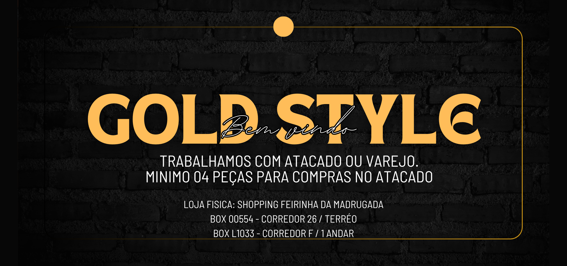 Imagem do banner rotativo Gold Style