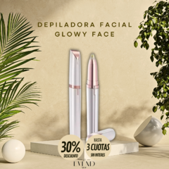 DEPILADORA FACIAL GLOWY FACE