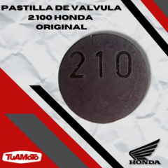 PASTILLA DE VALVULA (2.100) HONDA TODAS en internet