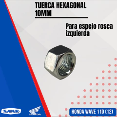 TUERCA ESPEJO 10MM HONDA WAVE 110 12 en internet