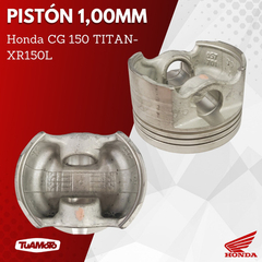 PISTON 1.00 HONDA CG 150 TITAN / XR 150L en internet