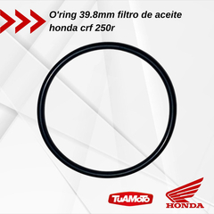 ORING 39.8x2.2 FILTRO ACEITE HONDA CRF 250R