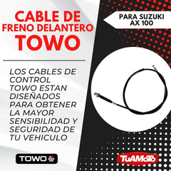 CABLE FRENO DELANTERO SUZUKI AX 100 TOWO