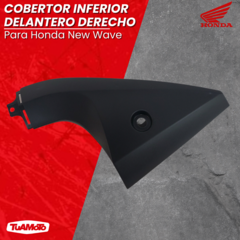 COBERTOR INFERIOR DELANTERO DERECHO HONDA NEW WAVE - Tuamoto Mayorista