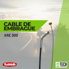 CABLE EMBRAGUE HONDA XRE 300 TECH - Tuamoto Mayorista