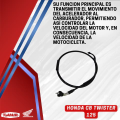 CABLE ACELERADOR HONDA TWISTER 125 - tienda online