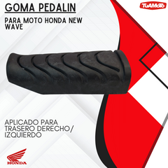 Imagen de GOMA PEDALIN TRASERO HONDA NEW WAVE 110s (17/ACTUALIDAD)