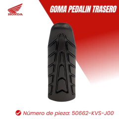 GOMA PEDALIN TRASERO HONDA NEW TITAN/DELANTERO TWISTER 2018