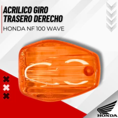 ACRILICO GIRO TRASERO DERECHO HONDA NF 100 WAVE - Tuamoto Mayorista