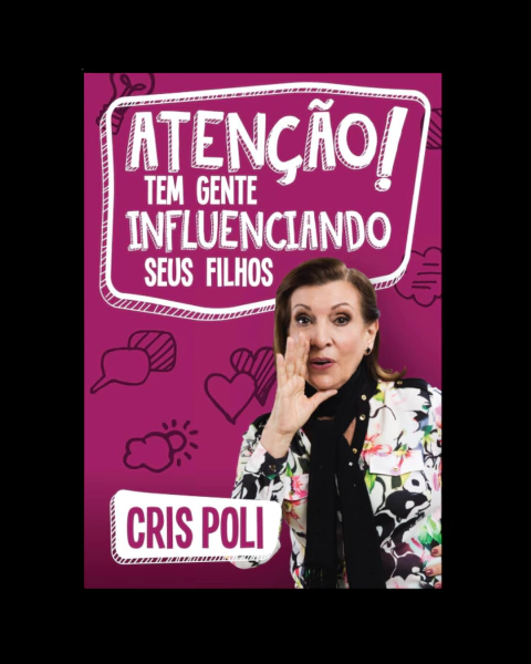 Atenção! Tem gente influenciando seus filhos