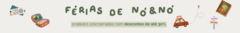 Banner da categoria Férias de Nó&Nó