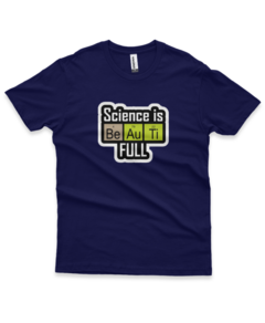 Camiseta Science Is Be Au Ti Full - Aletucci