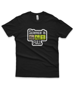 Camiseta Science Is Be Au Ti Full