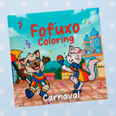 Fofuxo Coloring - Carnaval - comprar online