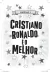Kit Feras do Futebol: Cristiano Ronaldo + Neymar - 2 Livros - Editora Fundamento