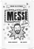 Kit Feras do Futebol: 3 Livros - Cristiano Ronaldo + Messi + Neymar na internet