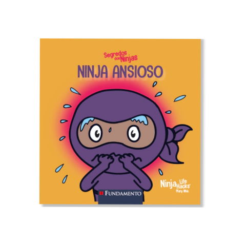 Segredos dos Ninjas - Ninja Ansioso - comprar online