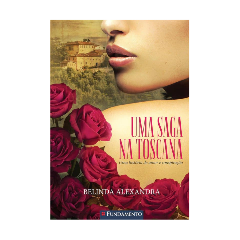 Uma Saga na Toscana - Uma História de Amor e Conspiração - comprar online