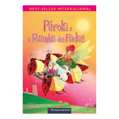 Pérola - Pérola e a Rainha Das Fadas - 2ª Edição - comprar online