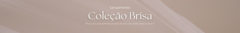 Banner da categoria Coleção Brisa