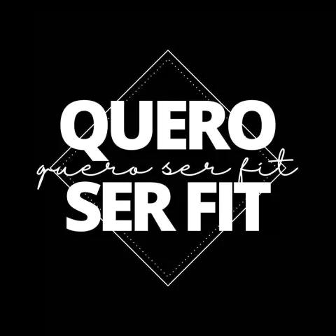 QUERO SER FIT