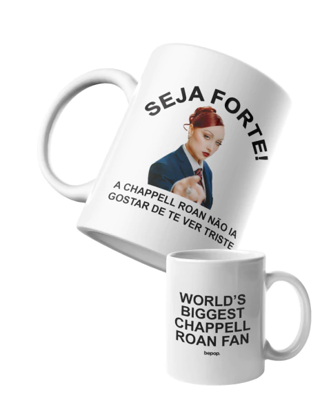 Caneca Seja Forte Chappell Roan