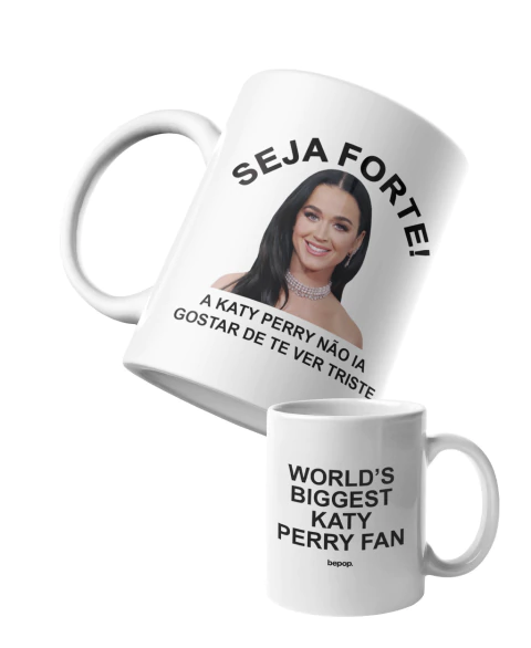 Caneca Seja Forte Katy Perry