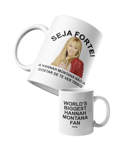 Caneca Seja Forte Hannah Montana