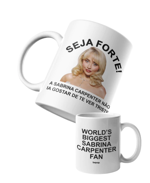 Caneca Seja Forte Sabrina Carpenter