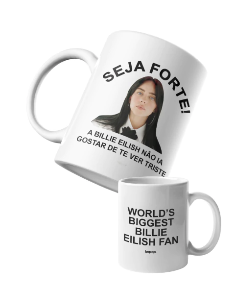 Caneca Seja Forte Billie Eilish