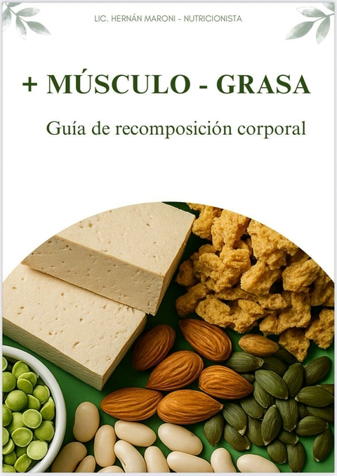 + Músculo - Grasa: Guía de recomposición corporal - comprar online