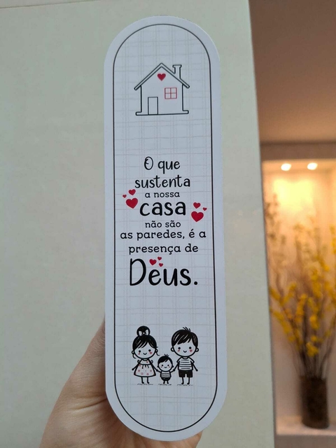 Marca-páginas | O que sustenta a nossa casa não são as paredes