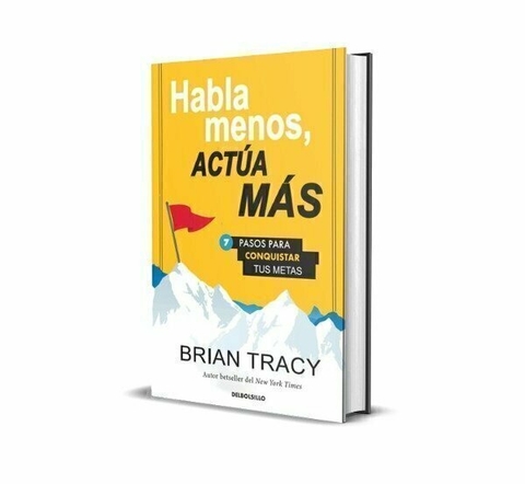 Habla Menos Actúa Más (Brian Tracy) - Casi perfectos