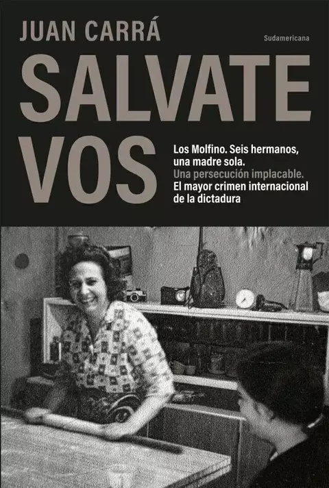 Salvate vos de Juan Carrá | Editorial Sudamericana - comprar online